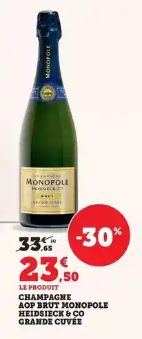 Maximarché Champagne aop brut monopole heidsieck 8 co grande cuvée offre