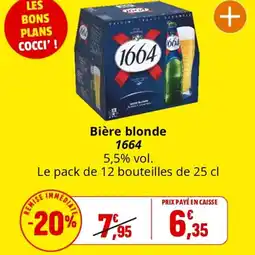 Coccinelle Supermarché Bière blonde 1664 offre