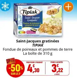 Coccinelle Supermarché Saint-Jacques gratinées TIPIAK offre