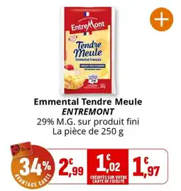 Coccinelle Supermarché Emmental Tendre Meule ENTREMONT offre