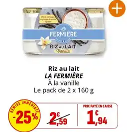 Coccinelle Supermarché Riz au lait LA FERMIÈRE offre