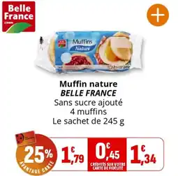 Coccinelle Supermarché Muffin nature BELLE FRANCE offre