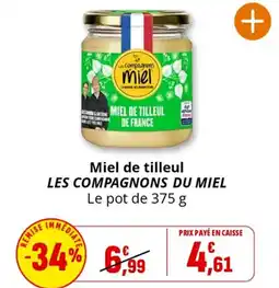 Coccinelle Supermarché Miel de tilleul LES COMPAGNONS DU MIEL offre