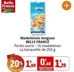 Coccinelle Supermarché Madeleines longues BELLE FRANCE offre