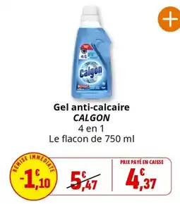 Coccinelle Supermarché Gel anti-calcaire CALGON offre
