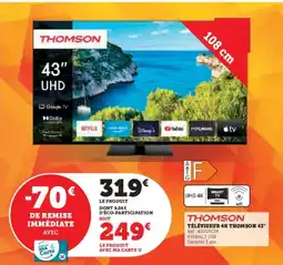 Super U Téléviseur 4k thomson 43" offre