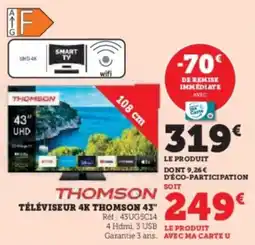 Super U Téléviseur 4k thomson 43" offre