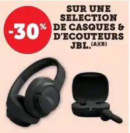 Super U SUR UNE SELECTION DE CASQUES & D'ECOUTEURS JBL offre