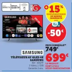 Super U Téléviseur 65' qled 4k samsung offre