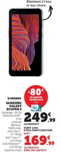 Super U Samsung galaxy xcover 5 offre