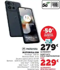 Super U Motorola g56 offre