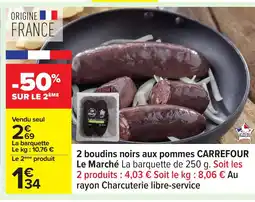 Carrefour CARREFOUR 2 boudins noirs aux pommes offre