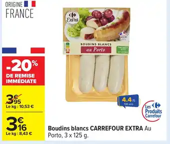 Carrefour CARREFOUR EXTRA Boudins blancs offre