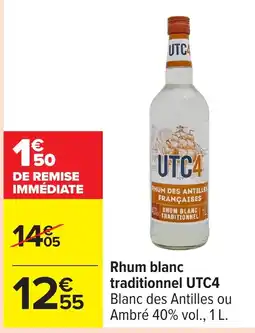 Carrefour UTC4 Rhum blanc traditionnel offre