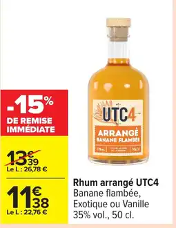 Carrefour UTC4 Rhum arrangé offre