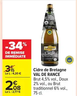 Carrefour VAL DE RANCE Cidre de Bretagne offre