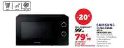 Super U Micro-ondes solo samsung offre