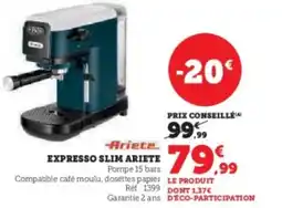 Super U Expresso slim ariete offre