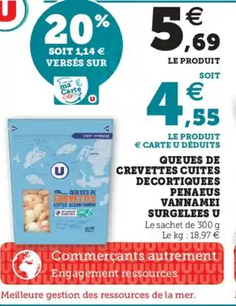 Super U Queues de crevettes cuites Decortiquees Penaeus offre