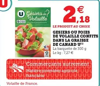 Super U Gesiers ou foies de Volaille Confits dans La Graisse offre