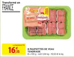 Intermarché 8 paupiettes de veau tendriade offre
