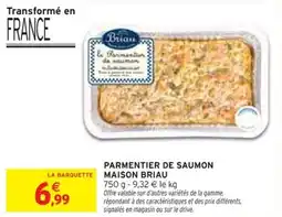 Intermarché Parmentier de saumon maison briau offre