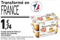Intermarché Flans saveur vanille nappé de caramel top budget offre