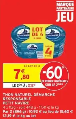 Intermarché Thon naturel démarche responsable petit navire offre
