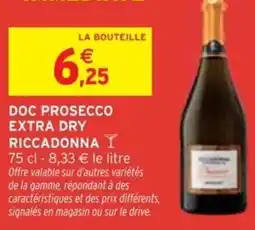 Intermarché Doc prosecco extra dry riccadonna offre