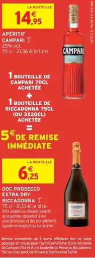Intermarché 1 bouteille de campari 70cl achetée + 1 bouteille de riccadonna 75cl (ou 3x20cl) achetée offre