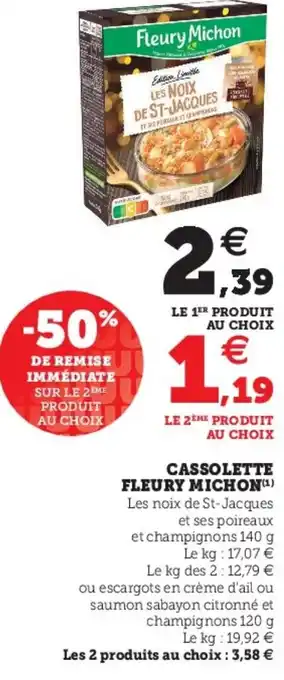 Super U Cassolette Fleury Michon offre