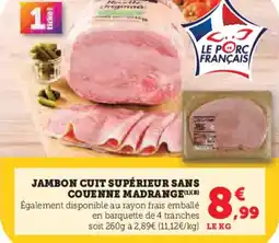 U Express Jambon cuit supérieur sans couenne madrange offre