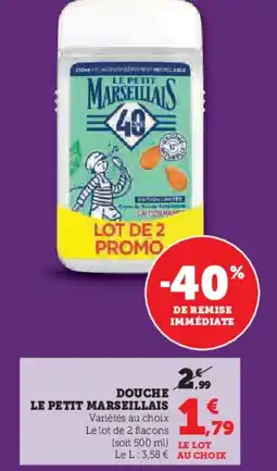 U Express Douche le petit marseillais offre