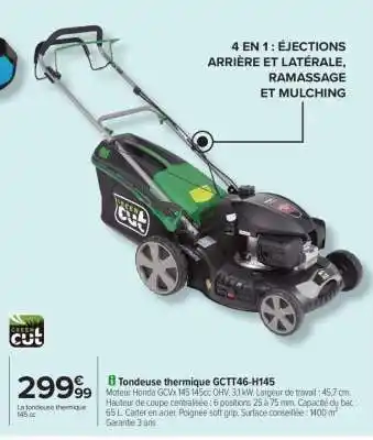 Carrefour Tondeuse thermique GCTT46-H145 offre