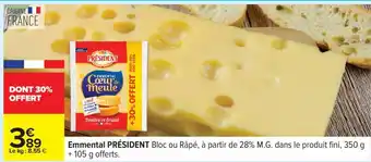 Carrefour Emmental Président offre