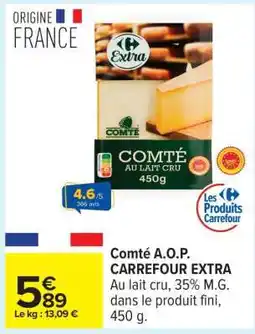 Carrefour Comté A.O.P. CARREFOUR EXTRA offre