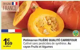 Carrefour Potimarron FILIÈRE QUALITÉ CARREFOUR offre