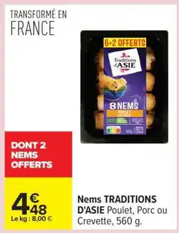 Carrefour Nems TRADITIONS D'ASIE offre