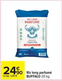 Carrefour Riz long parfumé BUFFALO 20 kg offre