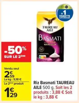 Carrefour Riz Basmati TAUREAU AILE 500 g offre