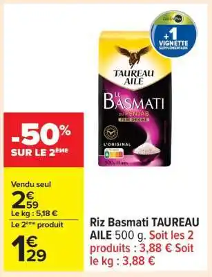 Carrefour Riz Basmati TAUREAU AILE 500 g offre
