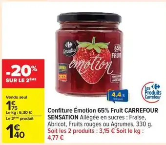 Carrefour Confiture Émotion 65% Fruit CARREFOUR SENSATION offre