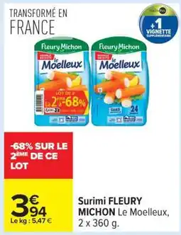 Carrefour Surimi FLEURY MICHON Le Moelleux, 2 x 360 g offre