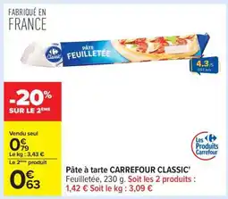 Carrefour Pâte à tarte CARREFOUR CLASSIC' offre