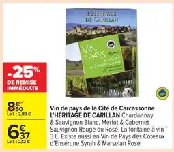 Carrefour Vin de pays de la Cité de Carcassonne L’HÉRITAGE DE CARILLAN offre