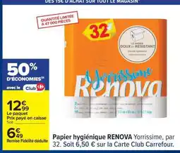 Carrefour Papier hygiénique RENOVA Yorrissime offre