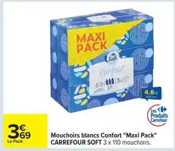 Carrefour Mouchoirs blancs Confort Maxi Pack offre