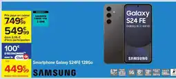 Carrefour Smartphone Galaxy S24FE 128Go offre