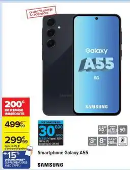 Carrefour Smartphone Galaxy A55 offre
