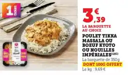 U Express Poulet tikka massala ou boeuf kyoto ou nouilles impériales offre